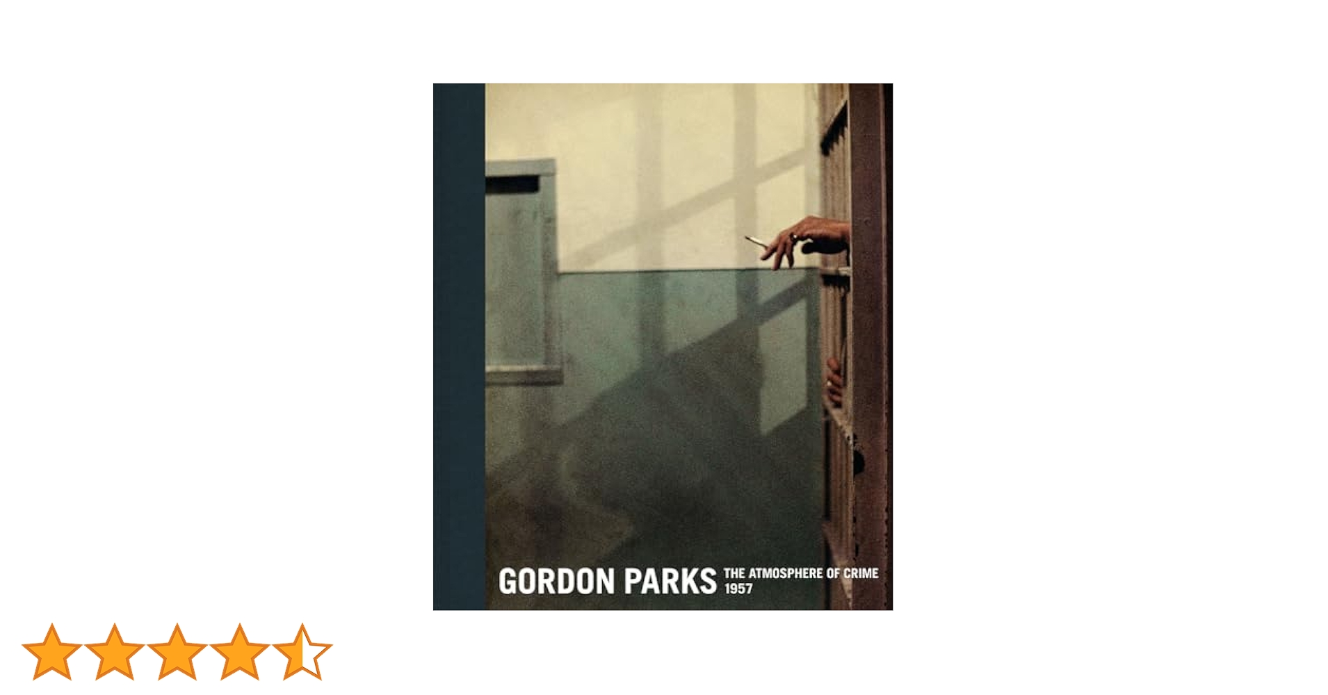 Amazon | Gordon Parks: The Atmosphere of Crime, 1957 | Parks